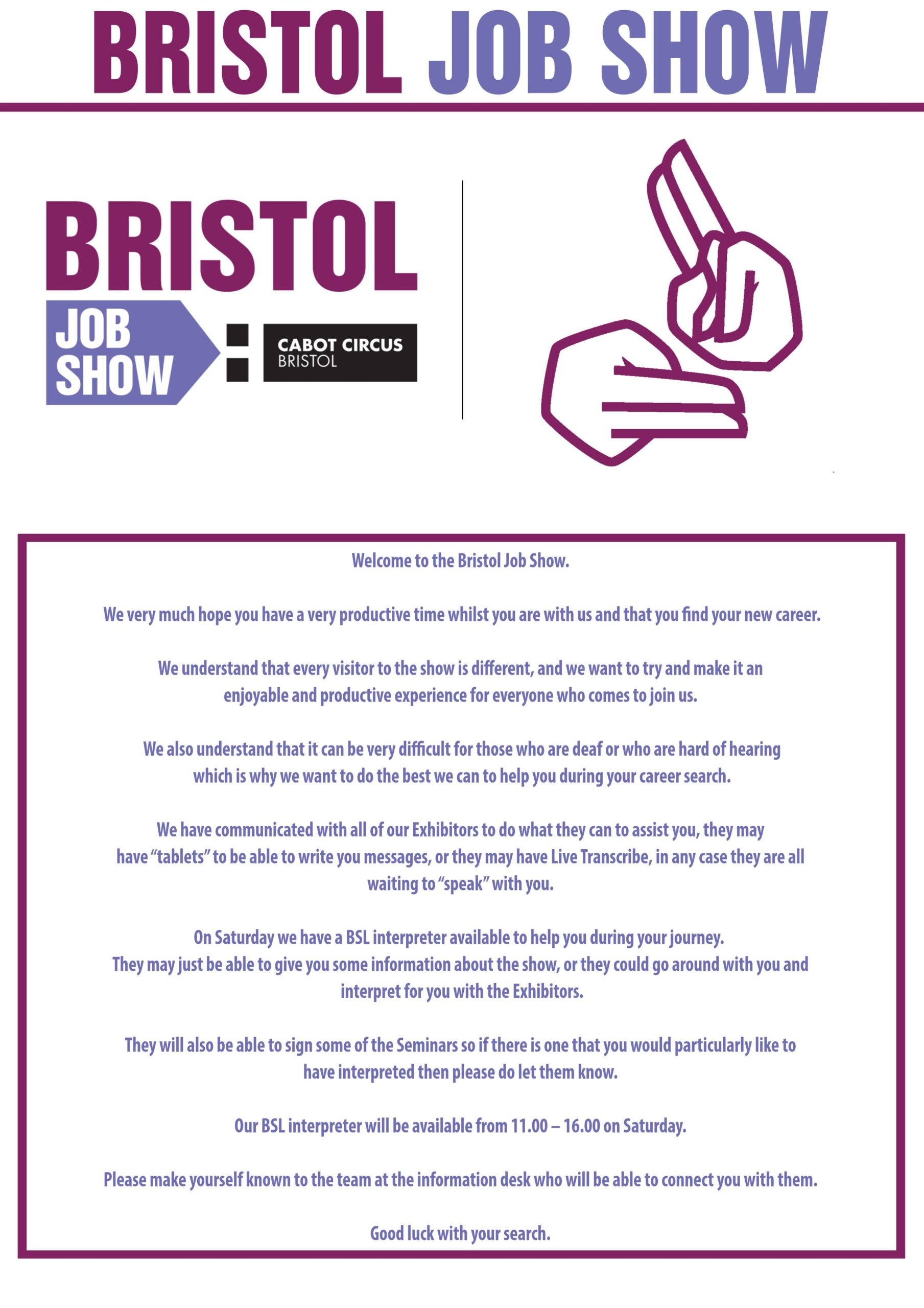 Bristol Job Show Saturday BSL Information